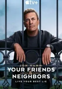 Друзья и соседи (сериал, 2025) 1 сезон смотреть онлайн на Лордфильм